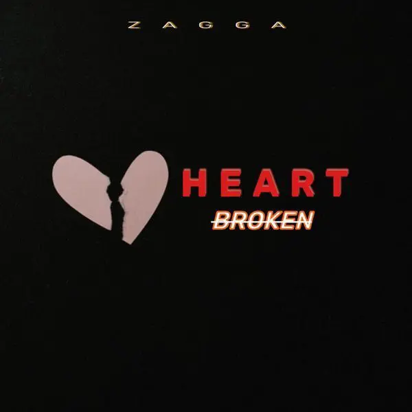 zagga - heartbroken