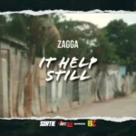 Zagga – It Help Still