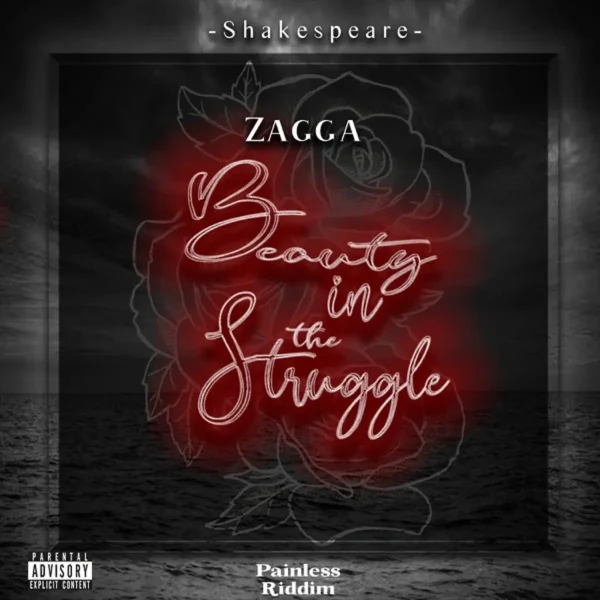 Zagga & Shakespeare - Beauty In The Struggle