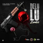 Zambie – Delulu