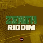 Zenith Riddim – Swick B Productions