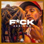 Zerimar – F*ck