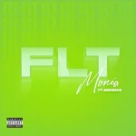 Monéa Ft. Zerimar – FLT