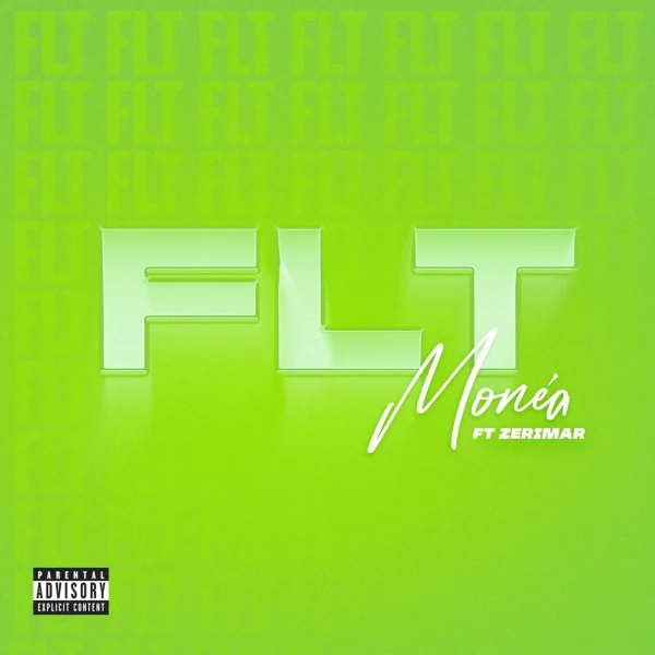 Monéa Ft. Zerimar - Flt