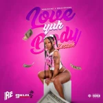 Zessah – Love Yuh Body