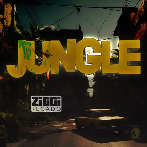 Ziggi Recado - Jungle