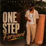 Ziggi Recado – One Step Forward