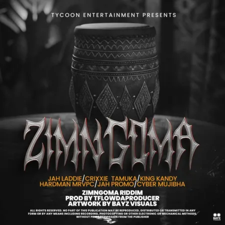 Zimngoma Riddim -  Tycoon Entertainment