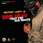 Zion Head – Fight For Our Rights