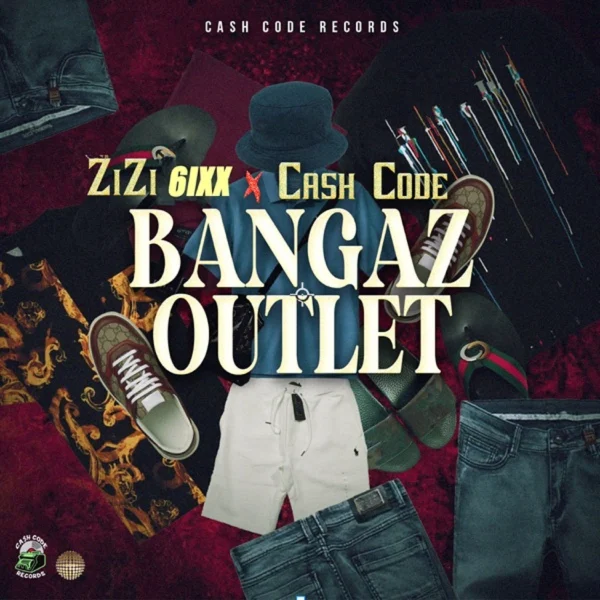 Zizi 6ixx X Cash Code - Bangaz Outlet