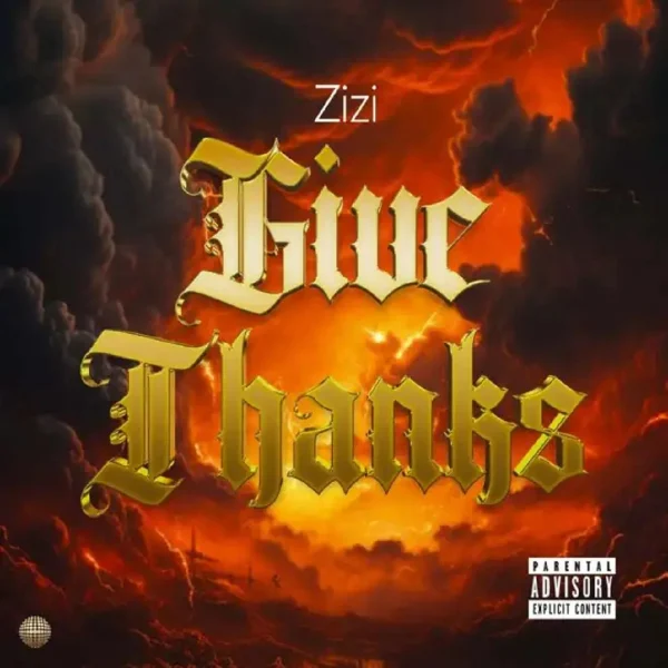 Zizi - Give Thanks 