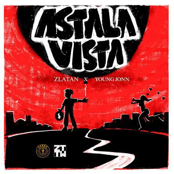 zlatan feat. young jonn - astalavista