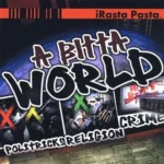 A Bitta World Riddim – Borrow Shango