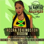 Accra To Kingston Riddim – DJ Kunteh Records/Dr Ray