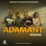 Adamant Riddim – Righteous Records Entertainment