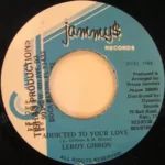 Addicted To Your Love Riddim – King Jammys