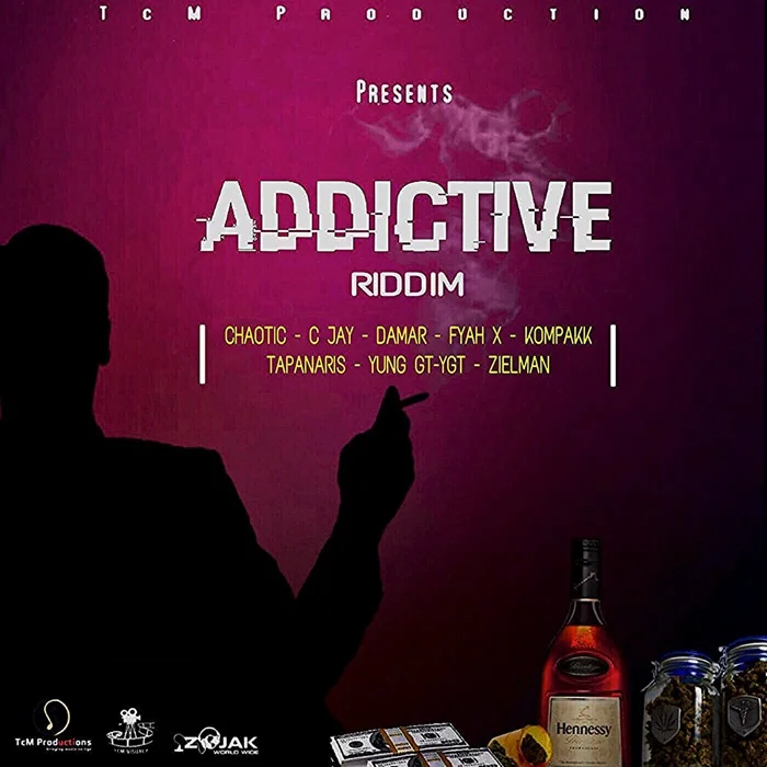 Addictive Riddim - Tcm Production