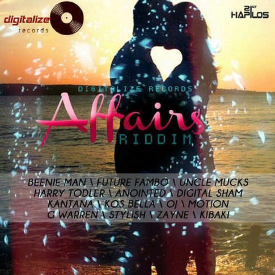 affairs riddim - digitalize records