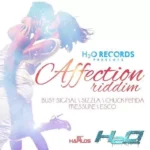 Affection Riddim – H2O x Zj Liquid