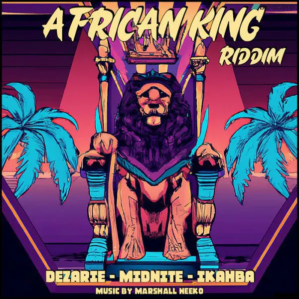 African King Riddim - Marshall Neeko