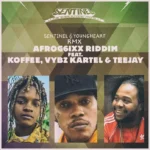 Afro-G6ixx Riddim (Remix) – Sentinel / Youngheart