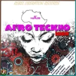 Afro Teckno Riddim – Rebel Liberation Records