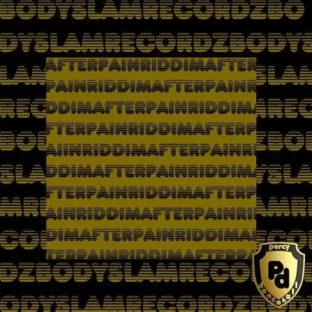 After Pain Riddim – Percy Dancehall after pain riddim - percy dancehall