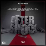 Aftershock Riddim (2022) – Red Disc Music Entertainment
