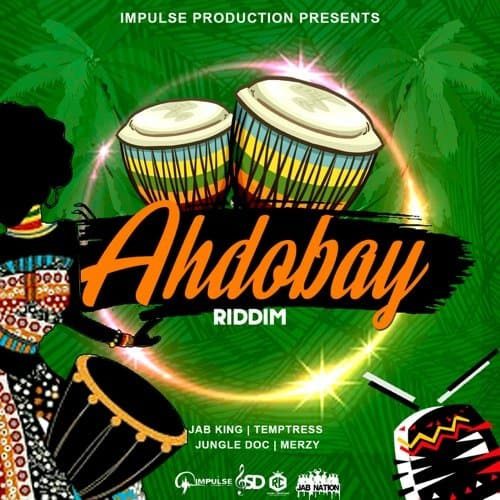 ahdobay riddim - impulse production