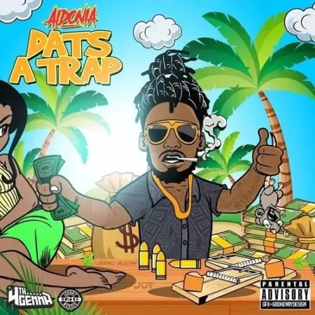 Aidonia - Dats A Trap Album/mixtape