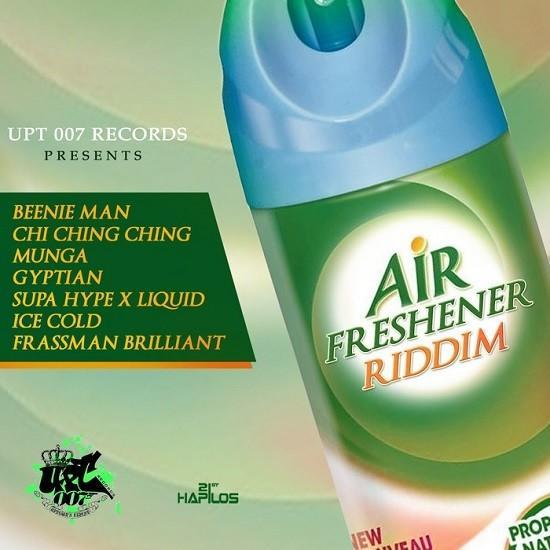 air freshener riddim - jk4 music group and 007 records