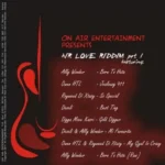 Air Love Riddim – On Air Entertainment
