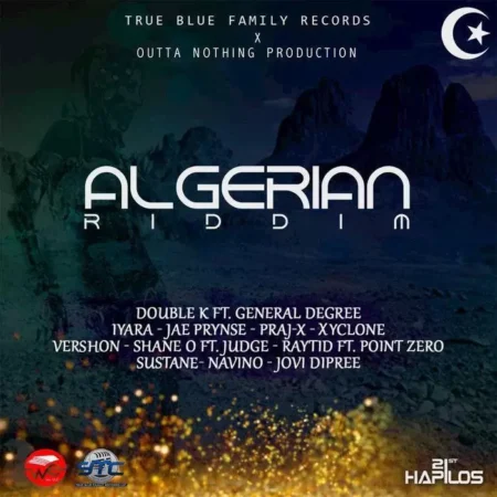 Algerian Riddim – True Blue Family Algerian Riddim - True Blue Family