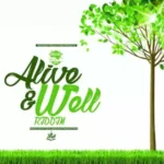 Alive And Well Riddim – Madhead Productions