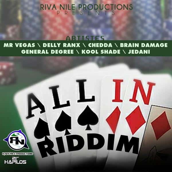 all in riddim - river nile productions