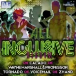 All Inclusive Riddim – Icon Music Group