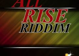 All Rise Riddim