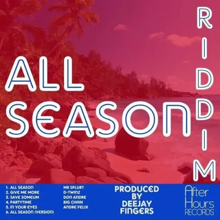 all season riddim - deejay fingers production