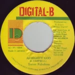 Almighty God Riddim – Digital B