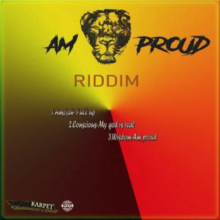 am proud riddim - blak karpet