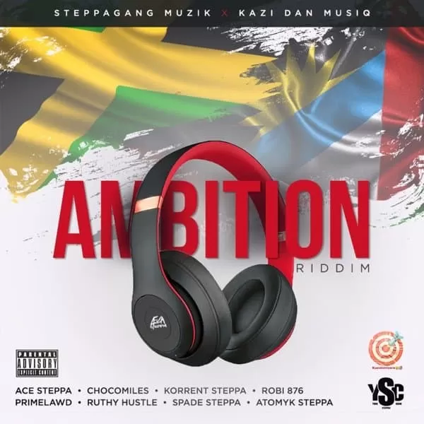 ambition riddim - steppagang muzik/kazi dan musiq