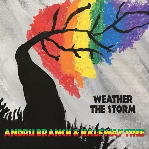 andru branch and halfway tree - weather the storm