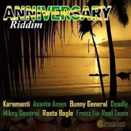 anniversary riddim - maria jackson entertainment