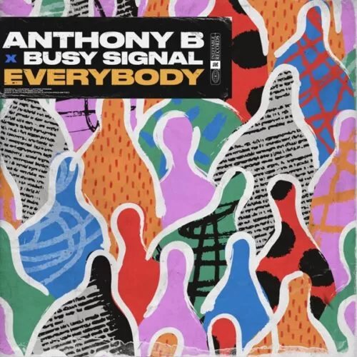anthony b ft. busy signal - everybody