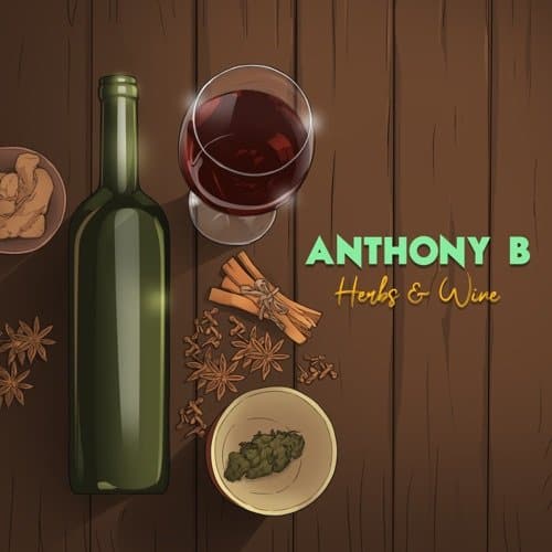 anthony b herbs wine