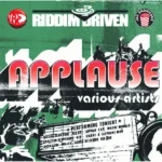 Applause Riddim – Jah Snowcone Records