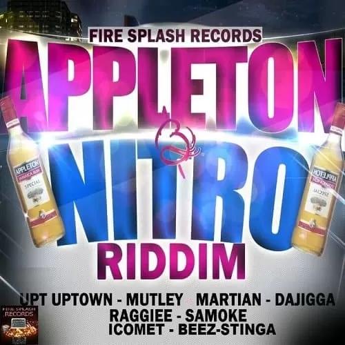 appleton and nitro riddim - fire splash records