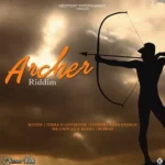 Archer Riddim – Westpoint Entertainment