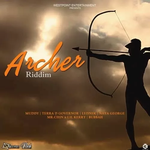archer riddim - westpoint entertainment