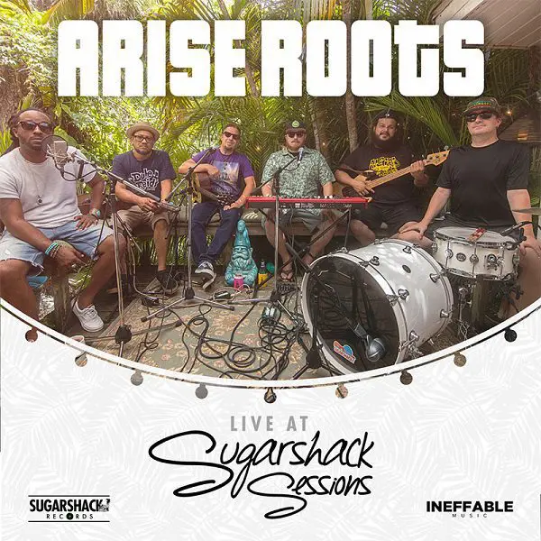 arise roots - live at sugarshack sessions ep